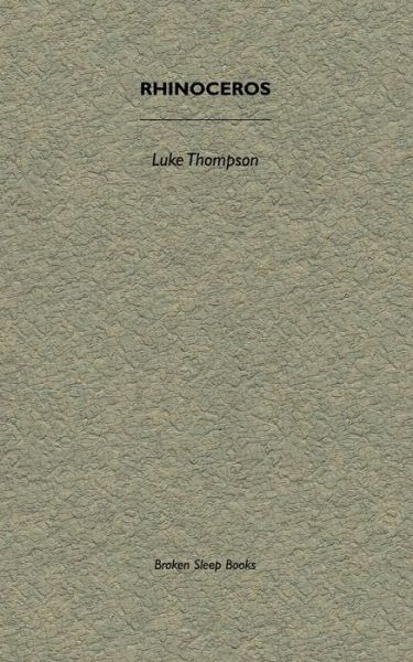 Cover for Luke Thompson · Rhinoceros (Pocketbok) (2020)