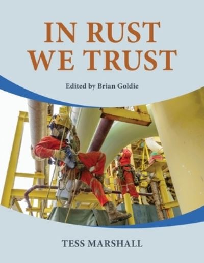 Cover for Tess Marshall · In Rust We Trust (Bok) (2021)