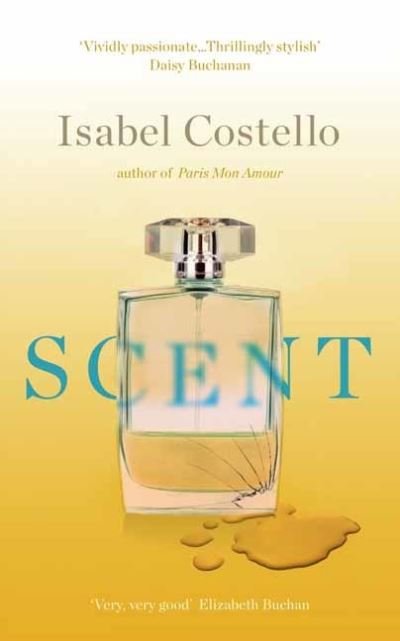Cover for Isabel Costello · Scent (Paperback Book) (2021)