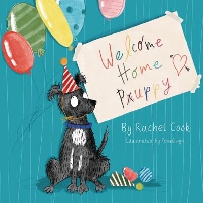 Cover for Gwyn, Pen &amp; · Welcome Home Puppy. (Pocketbok) (2021)
