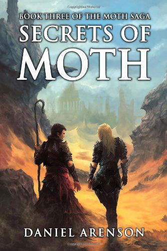 Cover for Daniel Arenson · Secrets of Moth: the Moth Saga, Book 3 (Paperback Book) (2014)