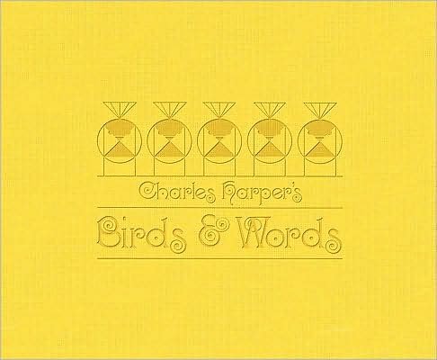 Cover for Charley Harper · Birds and Words (Hardcover Book) (2008)