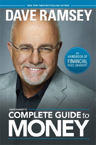 Cover for Dave Ramsey · Dave Ramsey's Complete Guide to Money: The Handbook of Financial Peace University (Gebundenes Buch) (2015)