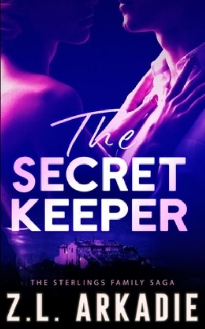 Cover for Z L Arkadie · The Secret Keeper (Paperback Bog) (2017)
