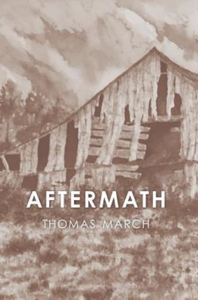 Cover for Thomas March · Aftermath (Paperback Book) (2018)