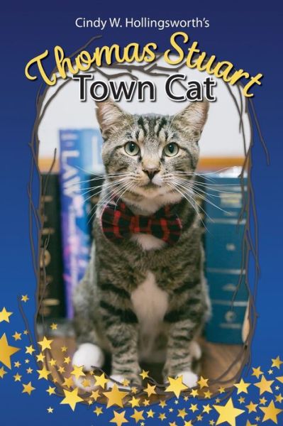 Cover for Cindy W Hollingsworth · Thomas Stuart Town Cat (Pocketbok) (2020)