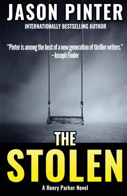 Cover for Jason Pinter · The Stolen (Paperback Book) (2017)