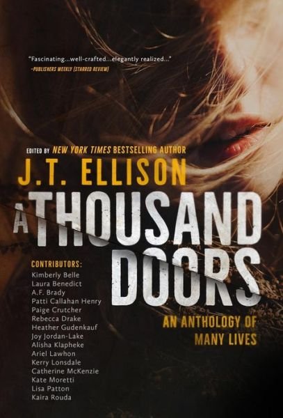 Cover for J T Ellison · A Thousand Doors: A Story of Many Lives (Gebundenes Buch) [2nd edition] (2019)