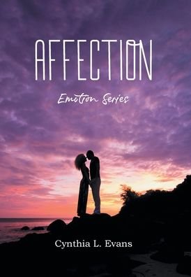 Cover for Cynthia L. Evans · Affection (Book) (2023)