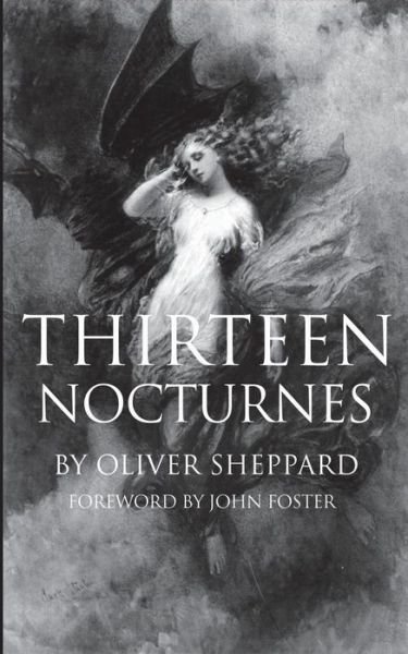 Oliver Sheppard · Thirteen Nocturnes (Paperback Book) (2018)