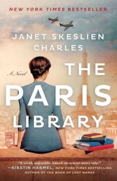 Cover for Janet Skeslien Charles · The Paris Library: A Novel (Paperback Book) (2022)