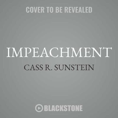 Cover for Cass R Sunstein · Impeachment (CD) (2018)