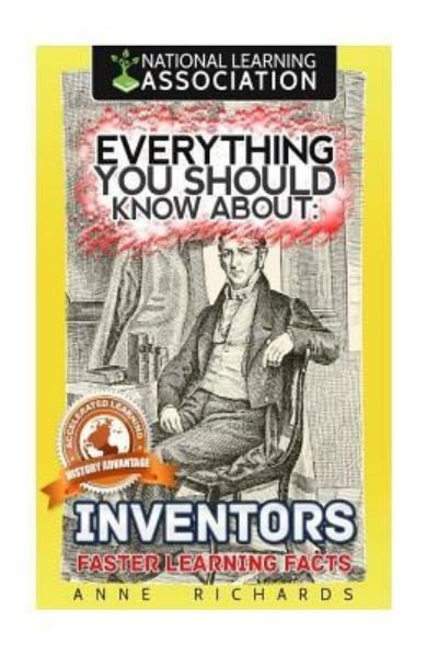 Cover for Anne Richards · Everything You Should Know About Inventors (Paperback Book) (2018)