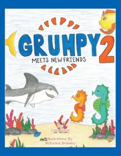 Cover for Craig Dixon · Grumpy 2: Meet New Friends (Paperback Book) (2020)