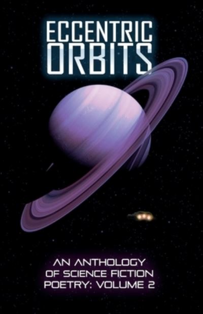 Eccentric Orbits - Ken Goudsward - Livros - Dimensionfold Publishing - 9781989940204 - 15 de abril de 2021