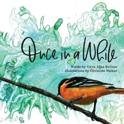 Cover for Virve Aljas-Switzer · Once in a While (Paperback Book) (2020)
