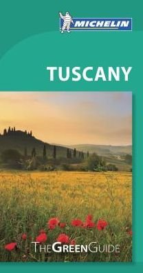 Cover for Michelin · Michelin Green Guides: Tuscany (Sewn Spine Book) (2017)