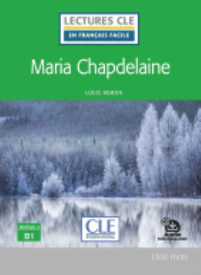 Cover for Louis Hemon · Maria Chapdelaine - Livre + Audio telechargeable (Paperback Book) (2020)