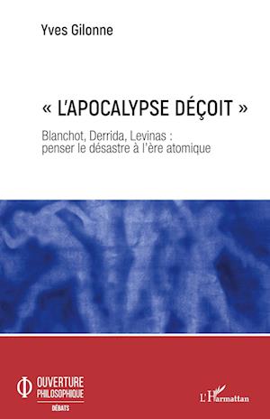 Cover for Yves Gilonne · « L'apocalypse déçoit » (Paperback Book) (2020)