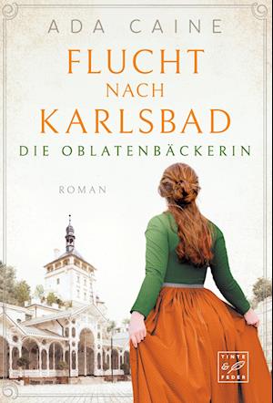 Cover for Ada Caine · Flucht nach Karlsbad (Book) (2024)