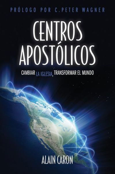 Cover for Alain Caron · Centros Apostolicos (Paperback Book) (2017)