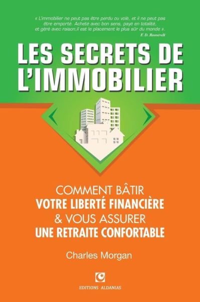 Cover for Charles Morgan · Les Secrets de l'Immobilier (Paperback Book) (2015)
