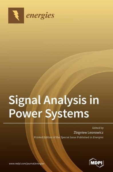 Cover for Zbigniew Leonowicz · Signal Analysis in Power Systems (Hardcover bog) (2020)