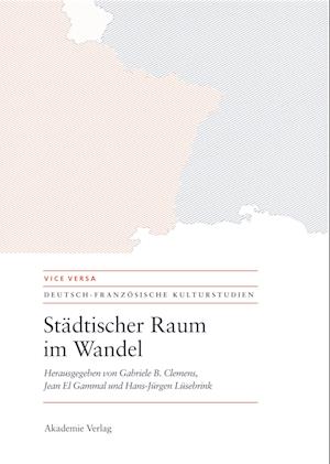 Cover for Gabriele B. Clemens · Städtischer Raum im Wandel (Book) (2011)