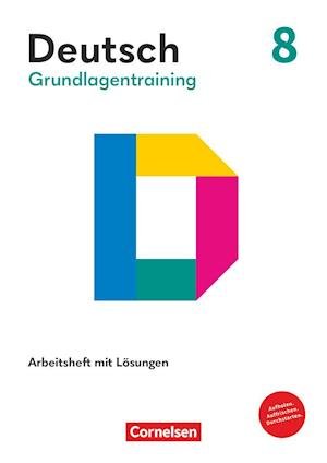 Cover for Agnes Fulde · Grundlagentraining Deutsch Sekundarstufe I. 8. Schuljahr - Förderheft (Paperback Book) (2021)