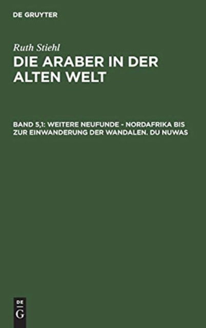 Cover for Jan Burian · Weitere Neufunde - Nordafrika bis zur Einwanderung der Wandalen. Du Nuwas (Hardcover Book) (1968)