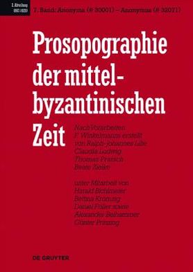 Cover for Ralph-Johannes Lilie · Prosopographie der Mittel-Byzantinischen Zeit (Book) (2013)