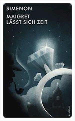 Cover for Georges Simenon · Maigret lässt sich Zeit (Hardcover Book) (2020)