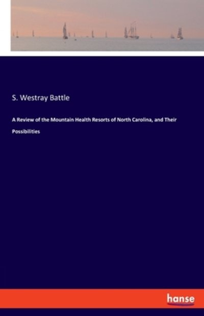 Cover for Battle · A Review of the Mountain Health (Book) (2019)