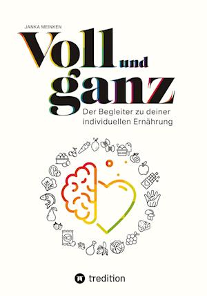 Cover for Janka Meinken · Voll und ganz (Book) (2022)