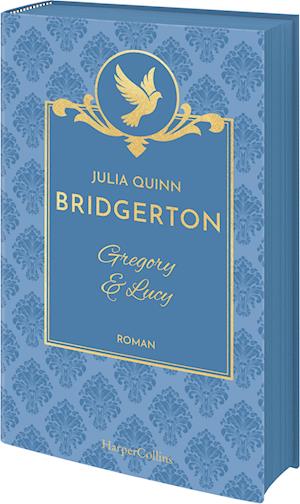 Cover for Julia Quinn · Bridgerton - Gregory &amp; Lucy (Book) (2024)