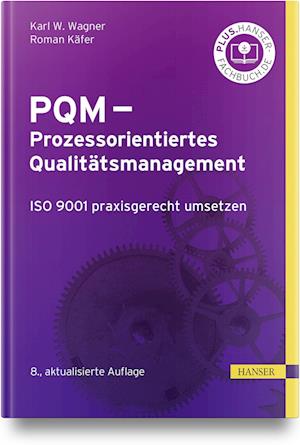 Cover for Wagner, Karl Werner; Käfer, Roman · Pqm - Prozessorientiertes Qualitätsmanagement (Book)