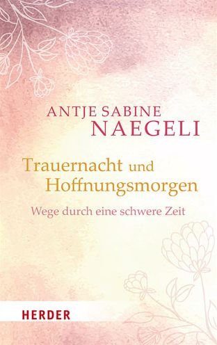 Cover for Naegeli · Trauernacht und Hoffnungsmorgen (Book) (2019)