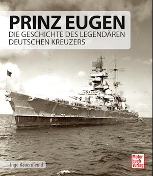 Cover for Ingo Bauernfeind · Prinz Eugen (Book) (2024)