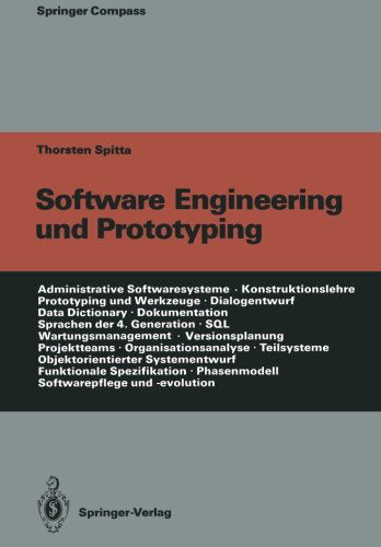 Cover for Thorsten Spitta · Software Engineering und Prototyping - Springer Compass International (Paperback Book) [Softcover reprint of the original 1st ed. 1989 edition] (2012)