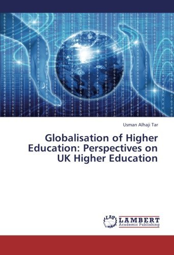 Cover for Usman Alhaji Tar · Globalisation of Higher Education: Perspectives on UK Higher Education (Paperback Book) (2013)
