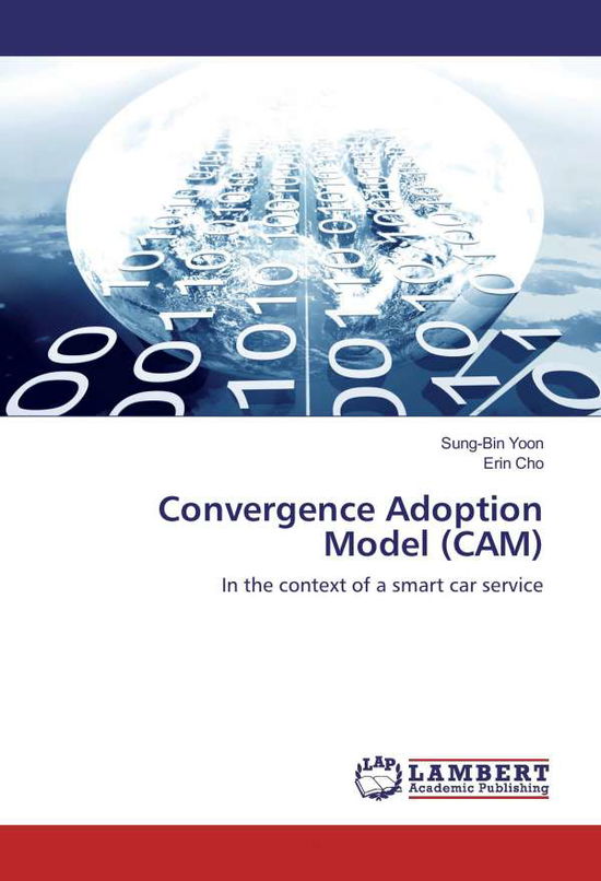 Cover for Yoon · Convergence Adoption Model (CAM) (Buch)