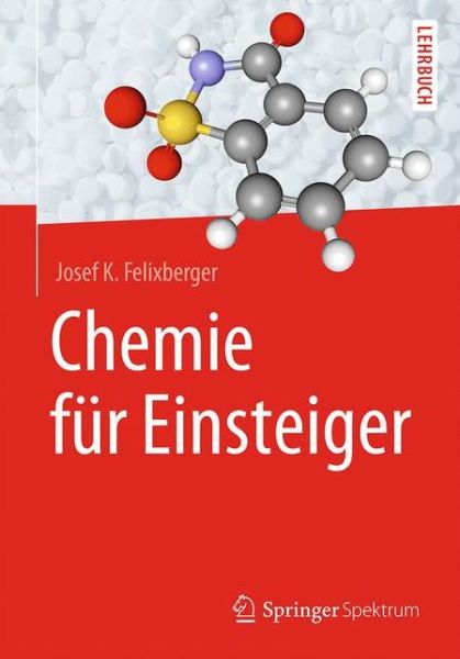 Cover for Josef K. Felixberger · Chemie fur Einsteiger (Hardcover Book) (2017)