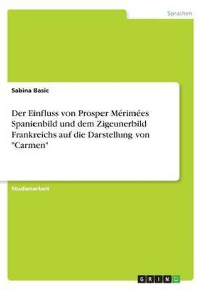 Cover for Basic · Der Einfluss von Prosper Mérimées (Book)