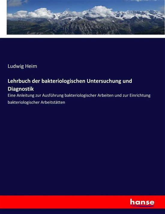 Cover for Heim · Lehrbuch der bakteriologischen Unt (Book) (2017)