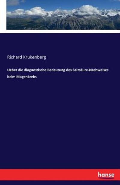 Cover for Krukenberg · Ueber die diagnostische Bede (Bog) (2016)