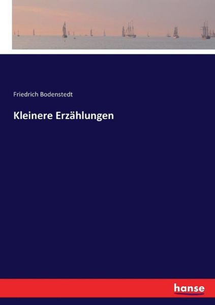 Cover for Bodenstedt · Kleinere Erzählungen (Book) (2017)