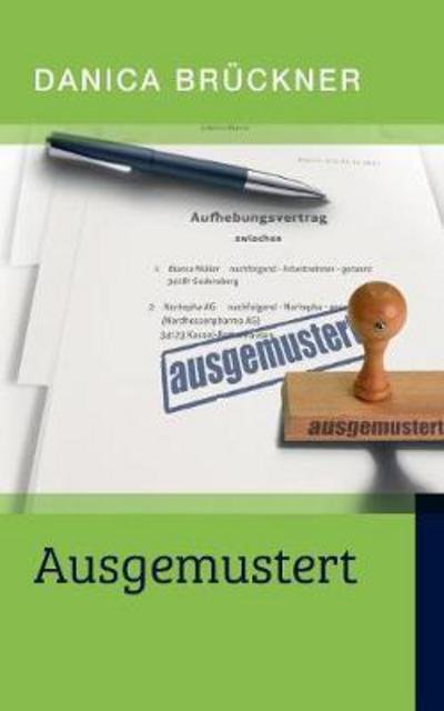 Cover for Brückner · Ausgemustert (Bog) (2018)