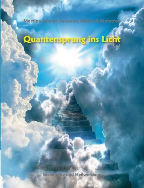 Cover for Lehner · Quantensprung ins Licht (Book) (2018)