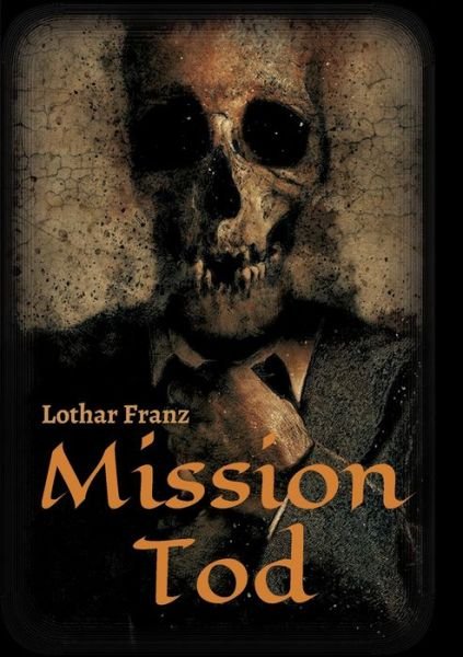 Cover for Franz · Mission Tod (Bok) (2019)