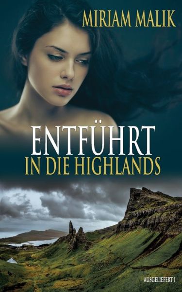 Cover for Malik · Entführt in die Highlands (Bok) (2020)